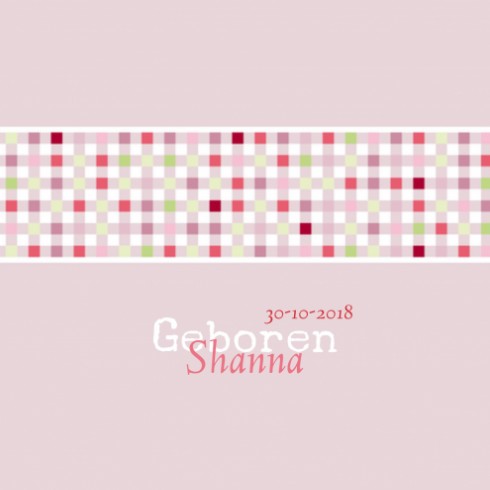 Geboortekaartje Shanna - Made4