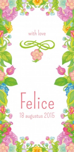 Lief geboortekaartje bloemen Felice - Ms