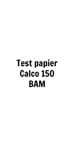 Test papier Calco 150