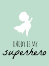 Poster vaderdag cadeau superheld - 30x40